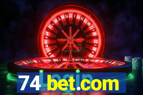 74 bet.com